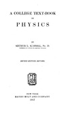 Kimball A.  A College Text-Book Of Physics