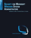 Rountree D.  Security for Microsoft Windows System Administrators: Introduction to Key Information Security Concepts
