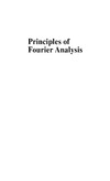 Howell K.  Principles of Fourier Analysis (Studies in Advanced Mathematics)