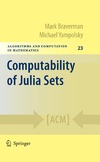 Braverman M., Yampolsky M.  Computability of Julia sets