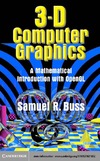 Buss S.  3D Computer Graphics A Mathematical Introduction With Opengl