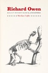 Rupke N.  Richard Owen: Biology without Darwin
