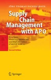 Dickersbach J.T.  Supply Chain Management with APO Structures Model Approaches and Implementation of mySAP