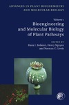 Bohnert H., Nguyen H., Lewis N.  Bioengineering and Molecular Biology of Plant Pathways