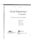 Banzhaf W., Nordin P., Keller R.  Genetic Programming: An Introduction (The Morgan Kaufmann Series in Artificial Intelligence)