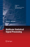 Jahromi O.  Multirate Statistical Signal Processing (Signals and Communication Technology)