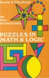 Friedland A.  Puzzles in Math and Logic