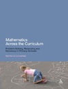 Fox S., Surtees L.  Mathematics Across the Curriculum: Problem-Solving, Reasoning and Numeracy in Primary Schools