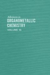 West R., Stone F.  Advances in Organometallic Chemistry, Volume 15