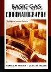 McNair H., Miller J.  Basic Gas Chromatography