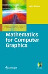 Vince J.  Mathematics for Computer Graphics