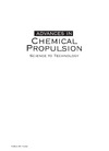 Roy G.  Advances in Chemical Propulsion: Science to Technology