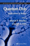 Hotz C., Bruchez M.  Quantum Dots: Applications in Biology