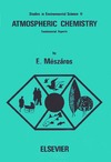 Meszaros E.  Atmospheric Chemistry: Fundamental Aspects (Studies in Environmental Science)