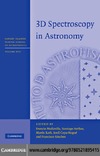 Mediavilla E., Arribas S., Roth M.  3D Spectroscopy in Astronomy (Canary Islands Winter School of Astrophysics)