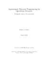 Powell W.  Approximate Dynamic Programming for Operations Research