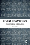 Chai D.  Reading Ji Kangs Essays. Xuanxue in Early-Medieval China