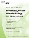 0 — Biochemistry, Cell and Molecular Biology Test Practice Book