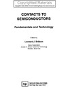 Brillson L.  Contacts to Semiconductors - Fundamentals and Technology