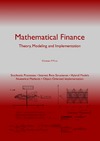 Fries C.  Mathematical finance: theory, modeling, implementation