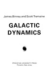 Binney J., Tremaine S.  Galactic dynamics