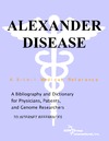 Parker P.M.  Alexander Disease - A Bibliography and Dictionary for Physicians, Patients, and Genome Researchers