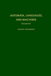 Eilenberg S. — Automata, Languages and Machines. Volume B.  (Pure and Applied Mathematics)