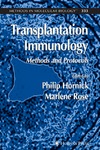 Hornick P., Rose M.  Transplantation Immunology: Methods and Protocols (Methods in Molecular Biology)