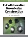 Ertl B.  E-Collaborative Knowledge Construction: Learning from Computer-Supported and Virtual Environments (Premier Reference Source)