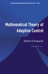 Sragovich V., Spalinski J.  Mathematical theory of adaptive control