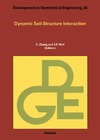 Zhang C., Wolf J. — Dynamic Soil-Structure Interaction (Developments in Geotechnical Engineering)