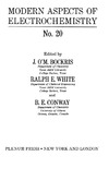 Bockris J., Conway B., White R.  Modern Aspects of Electrochemistry 20