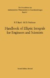 Byrd P., Friedman M.  Handbook of Elliptic Integrals for Engineers and Scientists (Die Grundlehren der mathematischen Wissenschaften in Einzeldarstellungen)