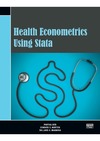 Deb P., Norton E. C., Manning W. G.  Health Econometrics Using Stata