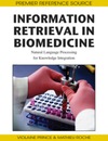 Prince V., Roche M.  Information Retrieval in Biomedicine: Natural Language Processing for Knowledge Integration