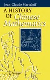 Martzloff J.  A history of Chinese mathematics