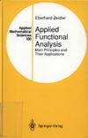 Eberhard Zeidler  Applied Functional Analysis Main Principles and Their Applications