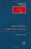 Moser B.  Linear models: A mean model approach