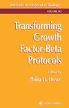 Howe P.  Transforming Growth Factor-Beta Protocols