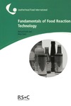 Earle R., Earle M.  Fundamentals of Food Reaction Technology