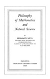 Weyl H.  Philosophy of mathematics and natural science