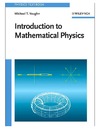 Vaughn M.  Introduction to Mathematical Physics