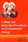 Pablo F., Ferrus A., Stern C.  Cellular and Molecular Procedures in Developmental Biology