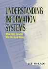 Ratzan L.  Understanding Information Systems: What They Do and Why We Need Them