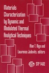 Judovits L., Riga A.  Materials Characterization by Dynamic and Modulated Thermal Analytical Techniques (ASTM special technical publication, 1402)
