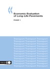 0  Economic Evaluation of Long-Life Pavements: Phase 1 (Road Transport and Intermodal Linkages Research Programme)