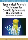 Petoukhov S., He M., Petoukhov S.  Symmetrical analysis techniques for genetic systems and bioinformatics