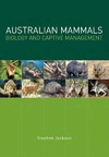 Jackson S.  Australian Mammals: Biology and Captive Management