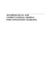 Lawphongpanich S., Hearn D.W., Smith M.J.  Mathematical and Computational Models for Congestion Charging (Applied Optimization)