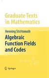 Stichtenoth H.  Algebraic Function Fields and Codes, 2ed (Graduate Texts in Mathematics)